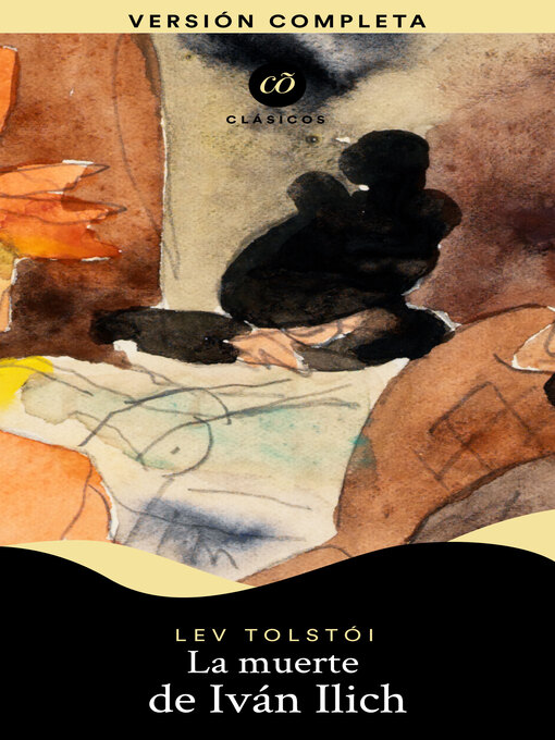 Title details for La muerte de Iván Ilich by Lev Tolstói - Available